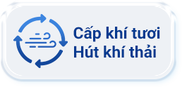 Cấp khí tươi hút khí thải